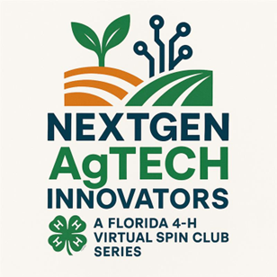 NextGen AgTech Innovators logo, a Florida 4-H Virtual SPIN Club Series